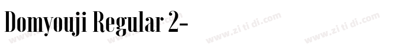 Domyouji Regular 2字体转换